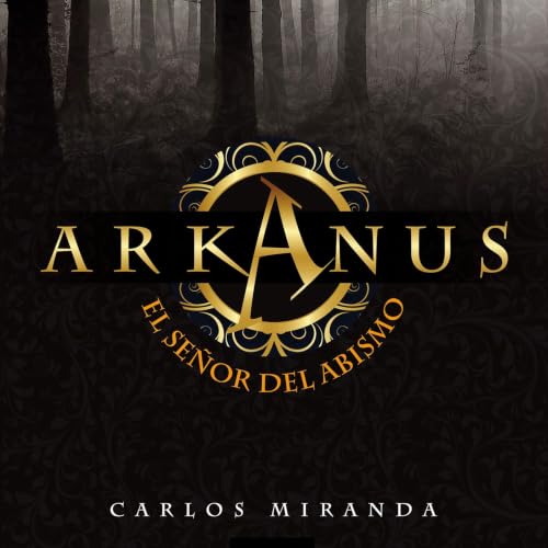 『Arkanus 1. El se&ntilde;or del abismo』のカバーアート