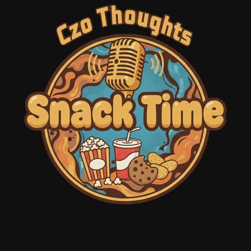 Episode 121: Snack Time