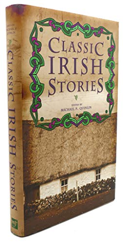 Classic Irish Stories 1567319009 Book Cover