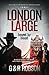 London Large: Bound by Blood (London Large Hard-Boiled Crime Series)