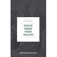 Surveying Hebrews through Revelation