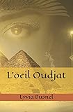  L\'oeil Oudjat