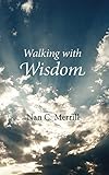 Walking with Wisdom