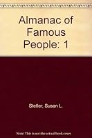Almanac of Famous People, A-I 0810369893 Book Cover