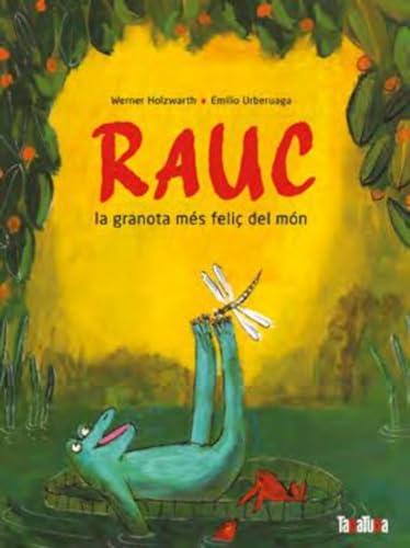 Portada de Rauc, la granota més feliç del món