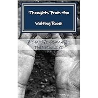 Thoughts From the Waiting Room
