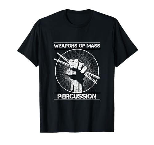 Drummers Weapons of Mass Percussion T-shirt drôle avec baguettes de batterie T-Shirt