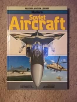 Hardcover Modern Soviet Aircraft: Military Aviation Library Book