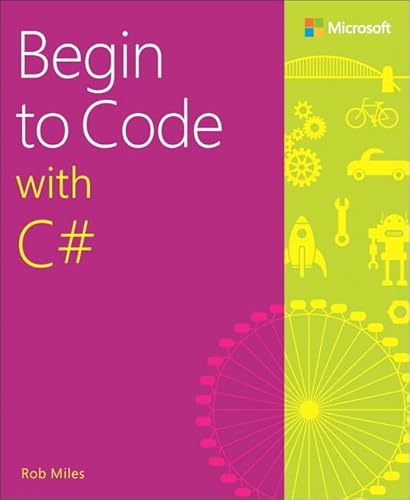 Begin To Code With C#