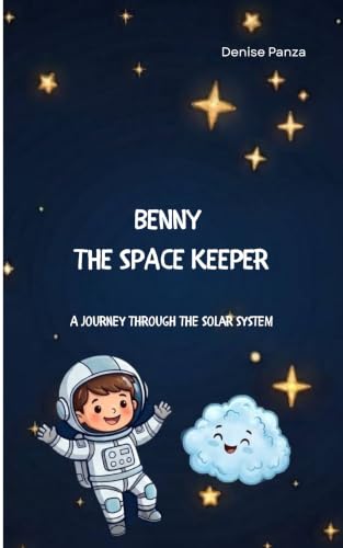 Benny the Space keeper: A journey through the solar system