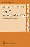 High-Tc Superconductivity: Experiment and Theory (Research Reports in Physics)
