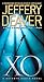 XO: A Kathryn Dance Novel (Lincoln Rhyme Book 10)