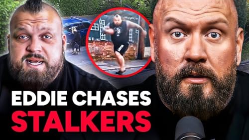 Eddie Hall CONFRONTS Stalkers in Viral Street Row!