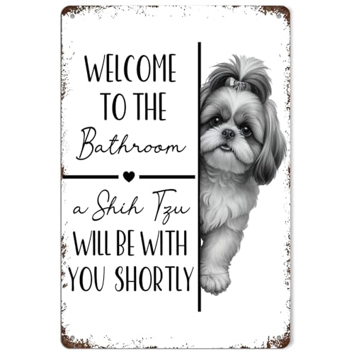 OVAcational Funny Shih Tzu Dog Bathroom Metal Signs, Shih Tzu Lovers Gifts Tin Sin, Dog Lover Mom Dad Gifts Metal Wall Decor for Bathroom Washroom Restroom Toilet Decoration, 8x12 Inch