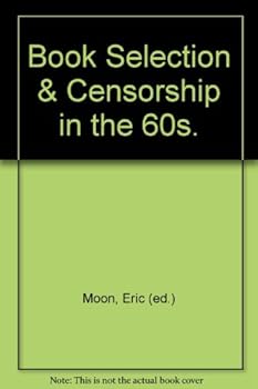 Hardcover Book Selection & Censorship in the 60s. Book