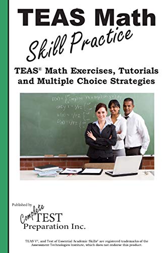 Bridge to TEAS Success: Closing the Math Gap: Your Direct Entry Point to the Full TEAS Suite