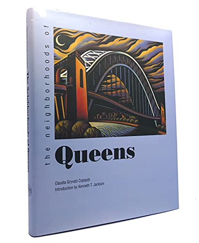 The Neighborhoods of Queens (Neighborhoods of New York City)