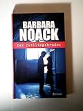 Barbara Noack: Der Zwillingsbruder - Barbara Noack