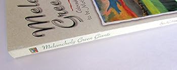 Paperback Melancholy Green Giants Book