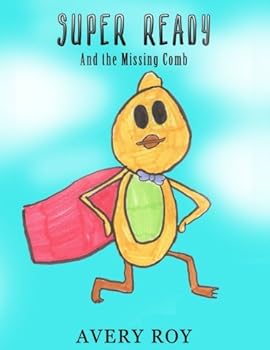 Paperback Super Ready and the Missing Comb Book