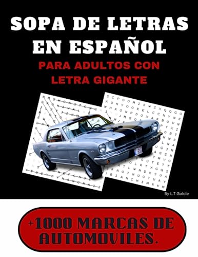 Sopa de Letras para Adultos en Español: +1000 marcas de automóviles (Spanish Edition)