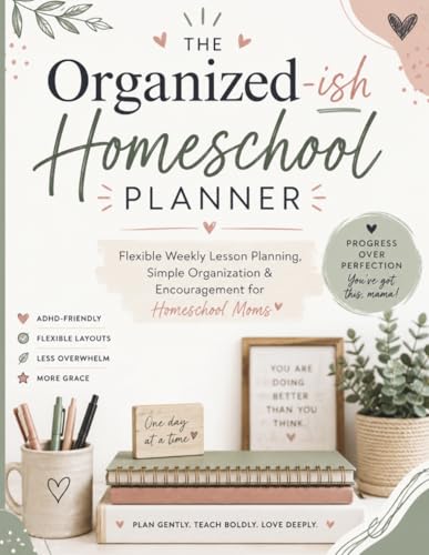 The Organized-ish Homeschool Planner The Organized-ish Homeschool Planner