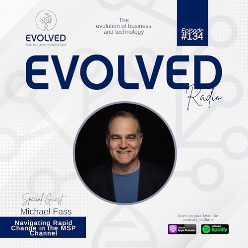 ERP134 - Navigating Rapid Change in the MSP Channel