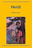  Heidi: Urtextausgabe (1880) mit Illustrationen