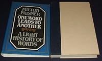 One word leads to another: A light history of words 093487817X Book Cover