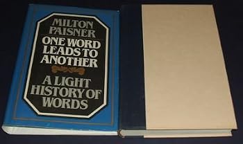 Hardcover One word leads to another: A light history of words Book