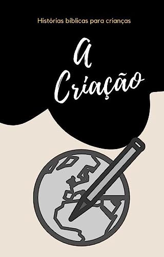Histórias Bíblicas para crianças : A criação