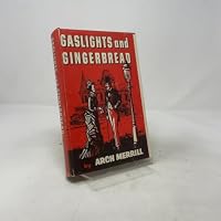 Gaslights and gingerbread B0007EWTU8 Book Cover