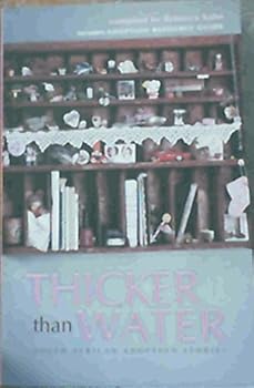 Paperback Thicker Than Water: South African Adoption Stories and Resource Guide Book