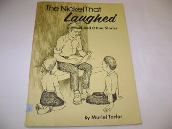 Paperback The Nickel That Laughed and Other Stories Book