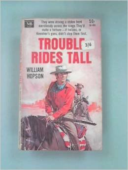 Paperback Trouble Rides Tall Book
