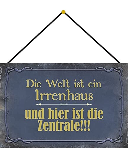 DekoDrom® Motiv Blechschild 20x30 cm mit Kordel Welt ist ein Irrenhaus + hier ist die Zentrale lustiger Büro Spruch Dekoration Bar Kneipe Sammler DekoDrom® Motiv Blechschild 20x30 cm mit Kordel Welt ist ein Irrenhaus + hier ist die Zentrale lustiger Büro Spruch Dekoration Bar Kneipe Sammler