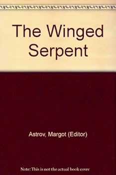 Paperback The Winged Serpent An Anthology of American Indian Prose and Poetry Book