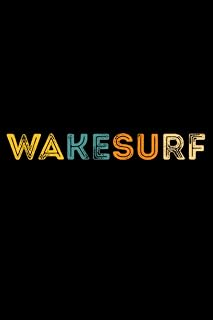 Wakesurf Wake Surf Surfing Retro Colors Vintage Jump Board: Wakeboarding Wakesurfing Accessories | Dot Grid Journal, Notebook or Organizer | Notes, ... book, Scheduler, Task Checklist | 6x9 Inches