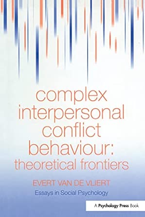 Complex Interpersonal Conflict Behaviour: Theoretical Frontiers 1st Edition-Wow! eBook