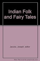 Indian Folk and Fairy Tales B000R7ZP1K Book Cover