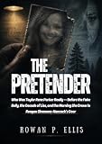 THE PRETENDER : Who Was Taylor Rene Parker Really -- Before the Fake Belly, the Decade of Lies, and the Morning She Drove to Reagan Simmons-Hancock's Door (WHAT THEY HID)