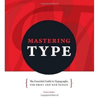 Mastering Type: The Essential Guide to Typography for F&W and Web Design book cover