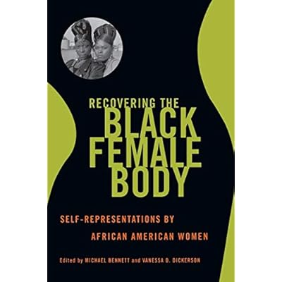 Recovering the Black Female Body