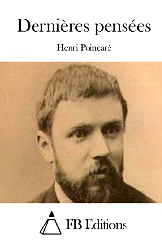 Dernières pensées (French Edition)