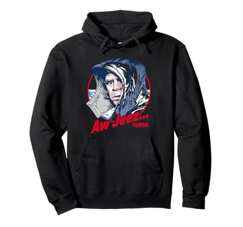 Fargo Aw Jeez Pullover Hoodie