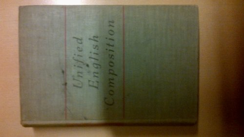 Unified English Composition B004GTFE3Y Book Cover