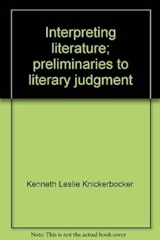 Loose Leaf Interpreting literature;: Preliminaries to literary judgment Book
