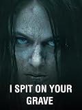I Spit on Your Grave