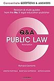 Concentrate Questions and Answers Public Law: Law Q&A Revision and Study Guide