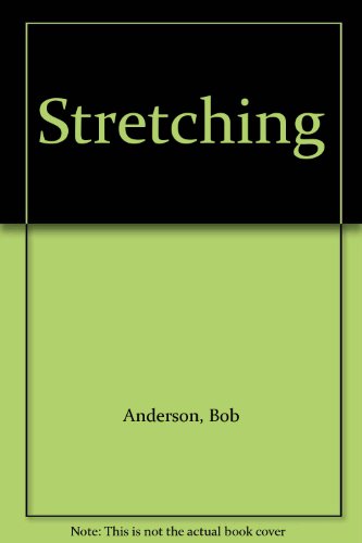 Stretching B007F67SGQ Book Cover